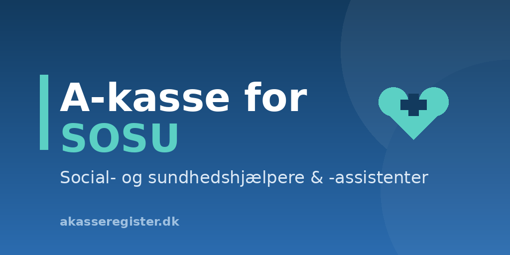 A-kasse for SOSU – social- og sundhedshjælpere & assistenter